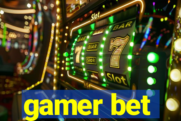 gamer bet